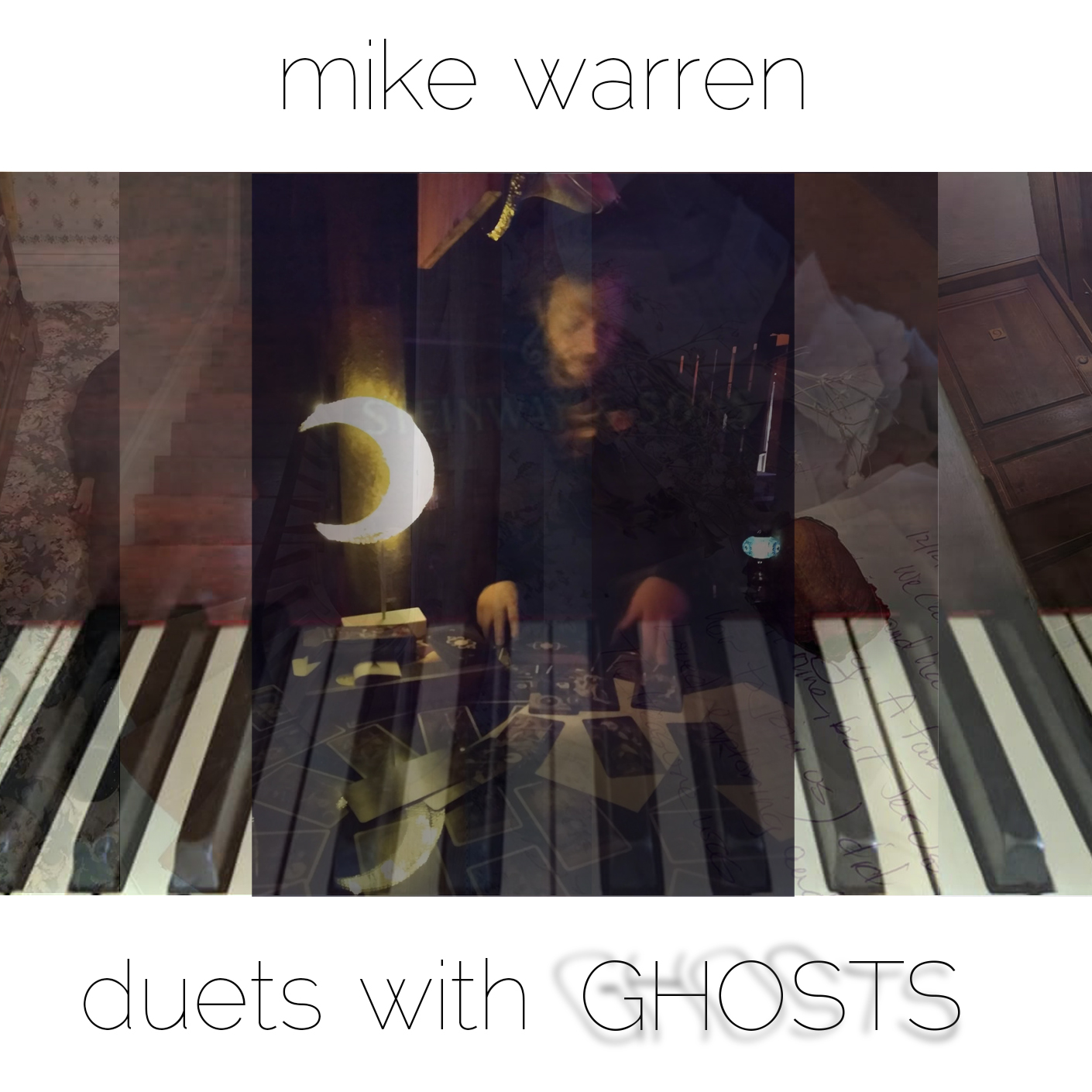 Duets with Ghosts
